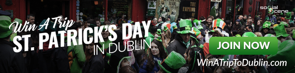 Win a Trip to Dublin in St. Patrick's day